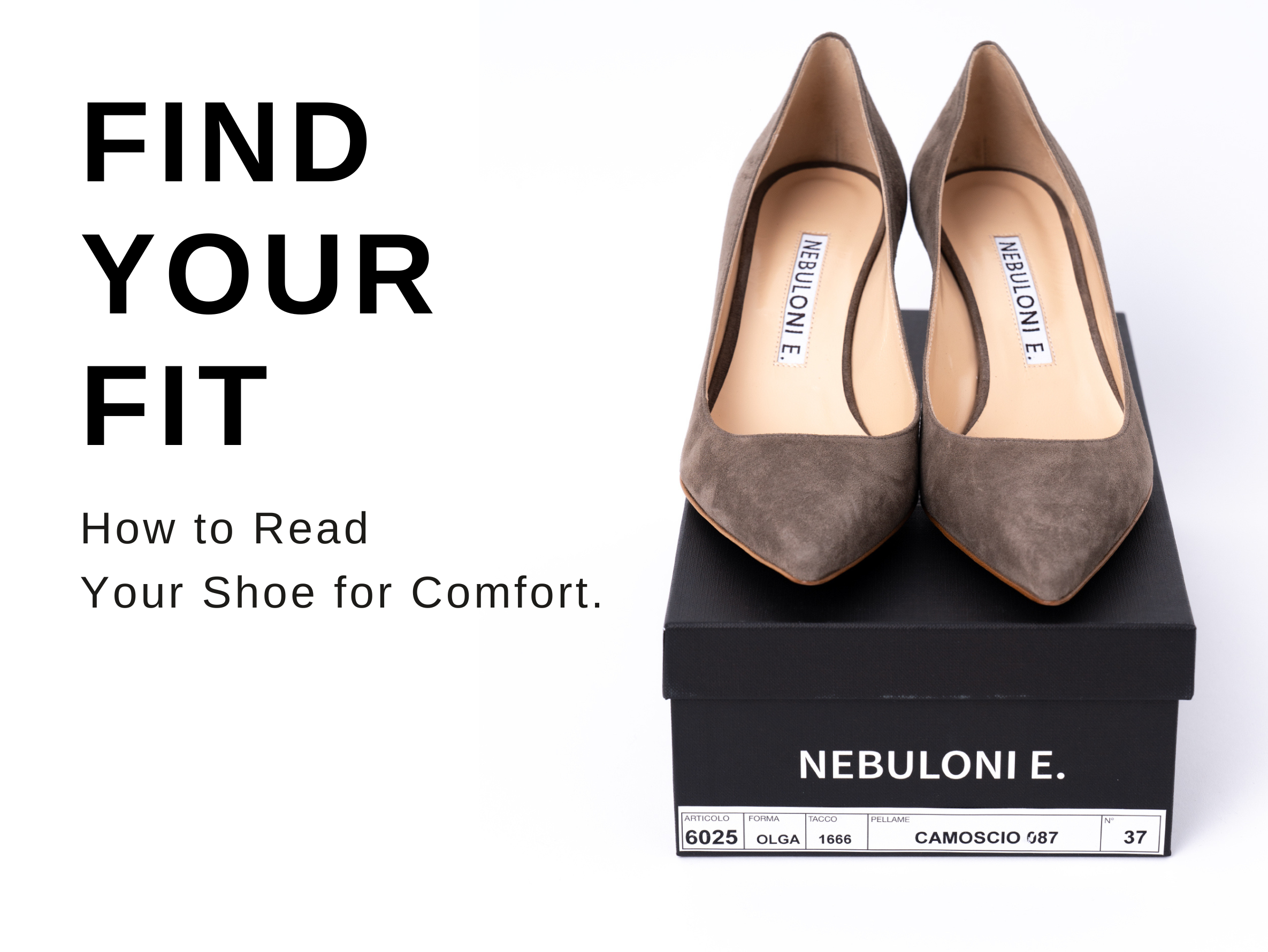 あなたの「運命の一足」を見つけるために ～NEBULONI E. の木型選び