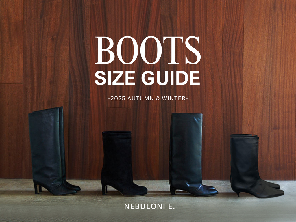 NEBULONI E. BOOTS GUIDE-2025A/W- – nebulonie